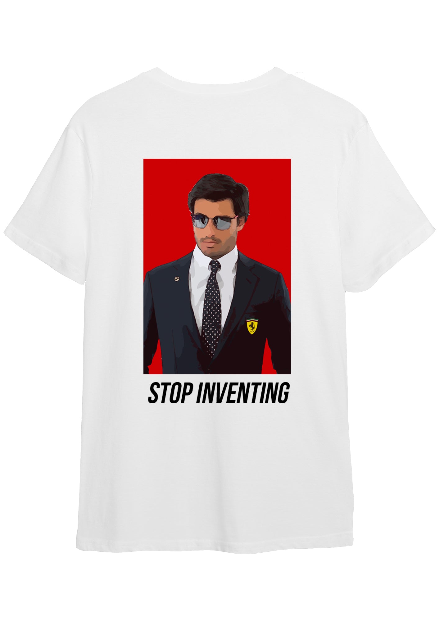 "STOP INVENTING" T-shirt by Carlos Sainz