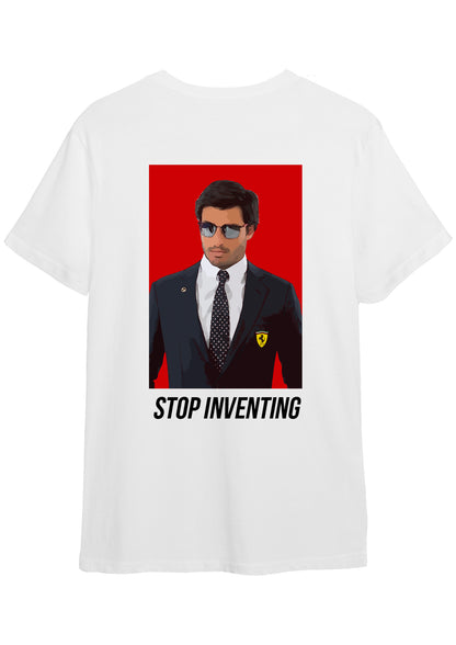 Camiseta "STOP INVENTING" de Carlos Sainz