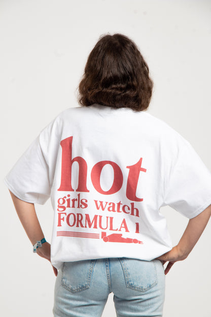 T-shirt "Hot girls watch Formula 1" Red Edition Exclusive Tee